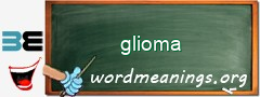 WordMeaning blackboard for glioma